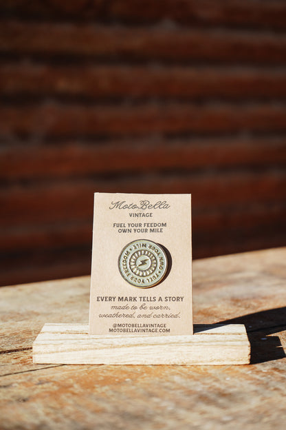 Fuel Your Freedom Brass Pin