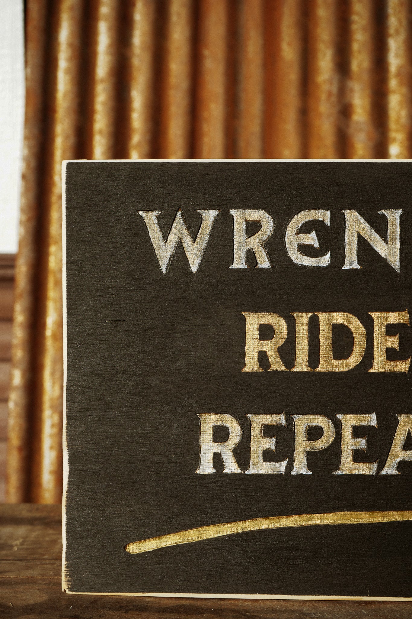 Handmade + Handpainted Garage Sign. Wrench Ride Repeat